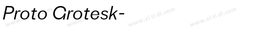 Proto Grotesk字体转换